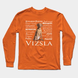 Vizsla Traits Long Sleeve T-Shirt